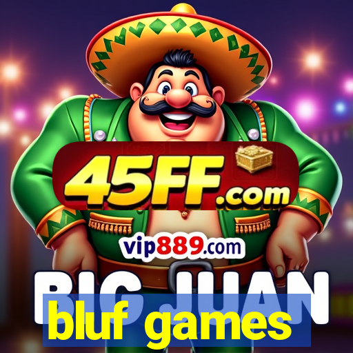 bluf games